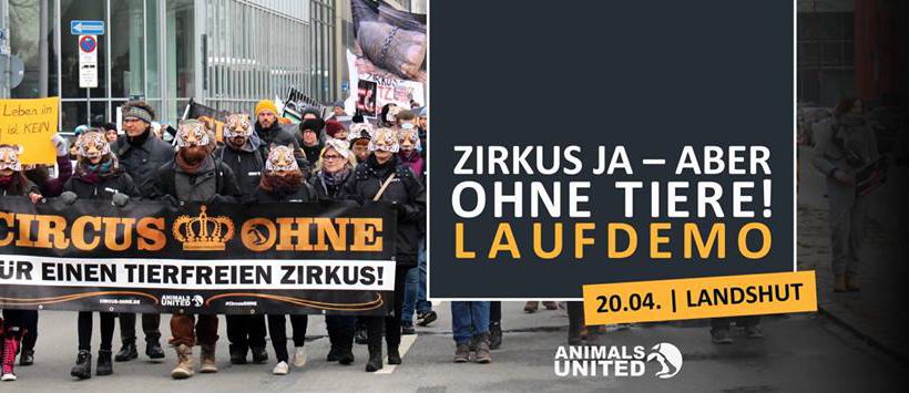 Lauf-Demo – Zirkus ja, aber ohne Tiere! Landshut Lauf-Demo – Zirkus ja, aber ohne Tiere! Landshut