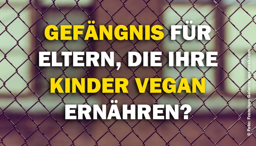 Italien will Eltern vegan ernährter Kinder verhaften lassen Italien will Eltern vegan ernährter Kinder verhaften lassen